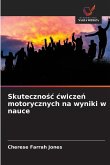 Skuteczno¿¿ ¿wicze¿ motorycznych na wyniki w nauce