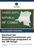 Rücklauf der Bildungsinvestitionen pro Ausbildungs-programm in der DR Kongo
