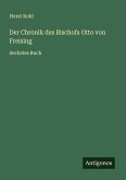 Der Chronik des Bischofs Otto von Freising
