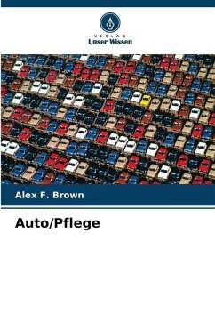 Auto/Pflege - Brown, Alex F. Auto/Pflege - Brown, Alex F.