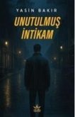 Unutulmus Intikam