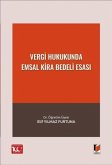 Vergi Hukukunda Emsal Kira Bedeli Esasi Vergi Hukukunda Emsal Kira Bedeli Esasi