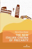 The New Italian Cinema of Precarity