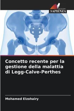 Cover Concetto recente per la gestione della malattia di Legg-Calve-Perthes