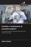 Vendita e valutazione di immobili pubblici Vendita e valutazione di immobili pubblici