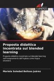 Proposta didattica incentrata sul blended learning Proposta didattica incentrata sul blended learning