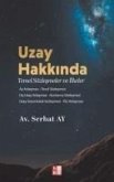 Uzay Hakkinda Temel Sözlesmeler ve Ilkeler Uzay Hakkinda Temel Sözlesmeler ve Ilkeler