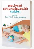 Okul Öncesi Egitim Ansiklopedisi Gelisim 1 Okul Öncesi Egitim Ansiklopedisi Gelisim 1