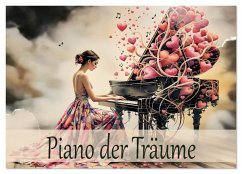 Piano der Träume (Wandkalender 2026 DIN A2 quer), CALVENDO Monatskalender Piano der Träume (Wandkalender 2026 DIN A2 quer), CALVENDO Monatskalender