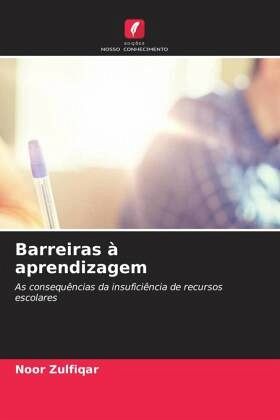 Barreiras à aprendizagem Barreiras à aprendizagem