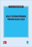 Kisiyi Özgürlügünden Yoksun Kilma Sucu Kisiyi Özgürlügünden Yoksun Kilma Sucu