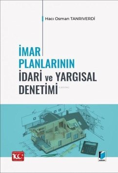 Cover Imar Planlarinin Idari ve Yargisal Denetimi