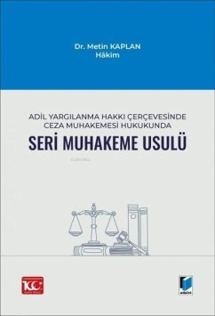 Cover Adil Yargilanma Hakki Cercevesinde Ceza Muhakemesi Hukukunda Seri Muhakeme Usulü