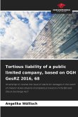 Tortious liability of a public limited company, based on OGH GesRZ 2016, 68