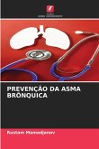 PREVENÇÃO DA ASMA BRÔNQUICA