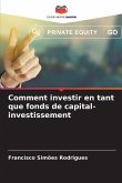 Comment investir en tant que fonds de capital-investissement