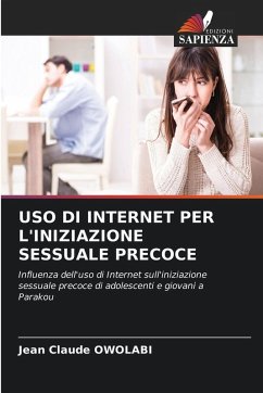 Cover USO DI INTERNET PER L'INIZIAZIONE SESSUALE PRECOCE