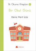 Bir Okul Günü Bir Okul Günü