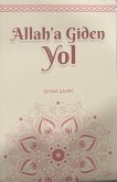 Allaha Giden Yol Allaha Giden Yol