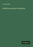 Palästina und seine Geschichte