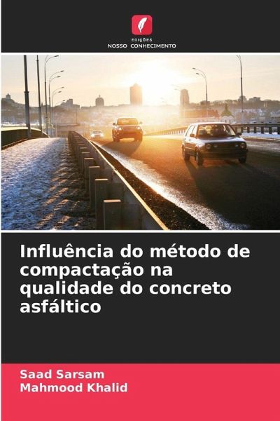 Influência do método de compactação na qualidade do concreto asfáltico Influência do método de compactação na qualidade do concreto asfáltico