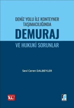 Cover Deniz Yolu Ile Konteyner Tasimaciliginda Demuraj ve Hukuki Sorunlar