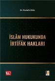 Islam Hukukunda Irtifak Haklari Islam Hukukunda Irtifak Haklari
