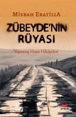 Zübeydenin Rüyasi Zübeydenin Rüyasi