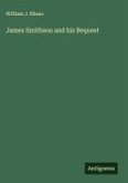 James Smithson and his Bequest