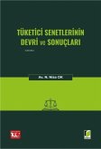 Tüketici Senetlerinin Devri ve Sonuclari Tüketici Senetlerinin Devri ve Sonuclari