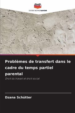 Cover Problèmes de transfert dans le cadre du temps partiel parental