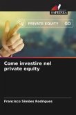 Come investire nel private equity Come investire nel private equity