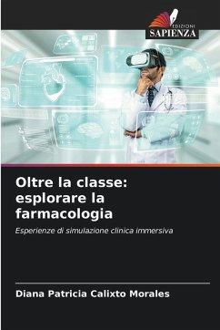 Cover Oltre la classe: esplorare la farmacologia
