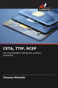 CETA, TTIP, RCEP - Michalik, Thomas