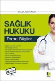 Saglik Hukuku Temel Bilgiler Saglik Hukuku Temel Bilgiler