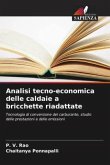 Analisi tecno-economica delle caldaie a bricchette riadattate Analisi tecno-economica delle caldaie a bricchette riadattate