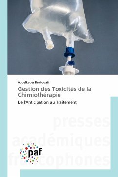 Gestion des Toxicités de la Chimiothérapie Gestion des Toxicités de la Chimiothérapie