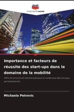 Importance et facteurs de réussite des start-ups dans le domaine de la mobilité - Petrovic, Michaela