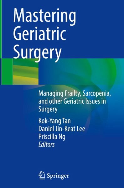 Mastering Geriatric Surgery Mastering Geriatric Surgery