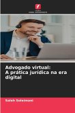 Advogado virtual: A prática jurídica na era digital
