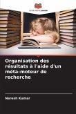 Organisation des résultats à l'aide d'un méta-moteur de recherche