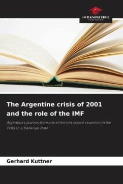 Cover The Argentine crisis of 2001 and the role of the IMF