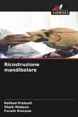 Ricostruzione mandibolare Ricostruzione mandibolare