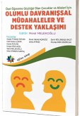 Özel Ögrenme Güclügü Olan Cocuklar ve Aileleri Icin Olumlu Davranissal Müdahaleler ve Destek Yaklasimi Özel Ögrenme Güclügü Olan Cocuklar ve Aileleri Icin Olumlu Davranissal Müdahaleler ve Destek Yaklasimi
