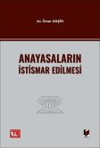 Anayasalarin Istismar Edilmesi Anayasalarin Istismar Edilmesi