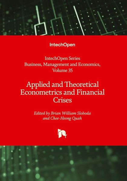 Applied and Theoretical Econometrics and Financial Crises Applied and Theoretical Econometrics and Financial Crises