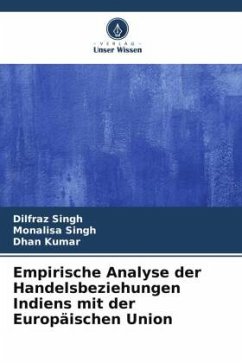 Cover Empirische Analyse der Handelsbeziehungen Indiens mit der Europäischen Union