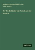 Die Gliederfüssler mit Ausschluss der Insekten
