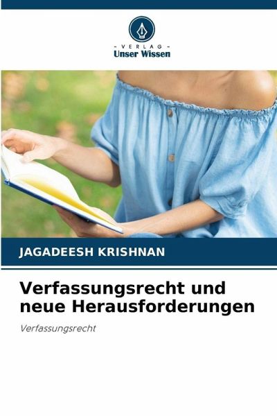 Verfassungsrecht und neue Herausforderungen