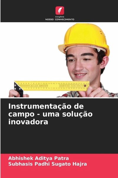 Instrumentação de campo - uma solução inovadora